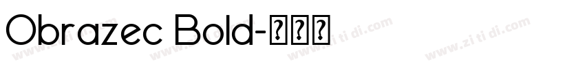 Obrazec Bold字体转换